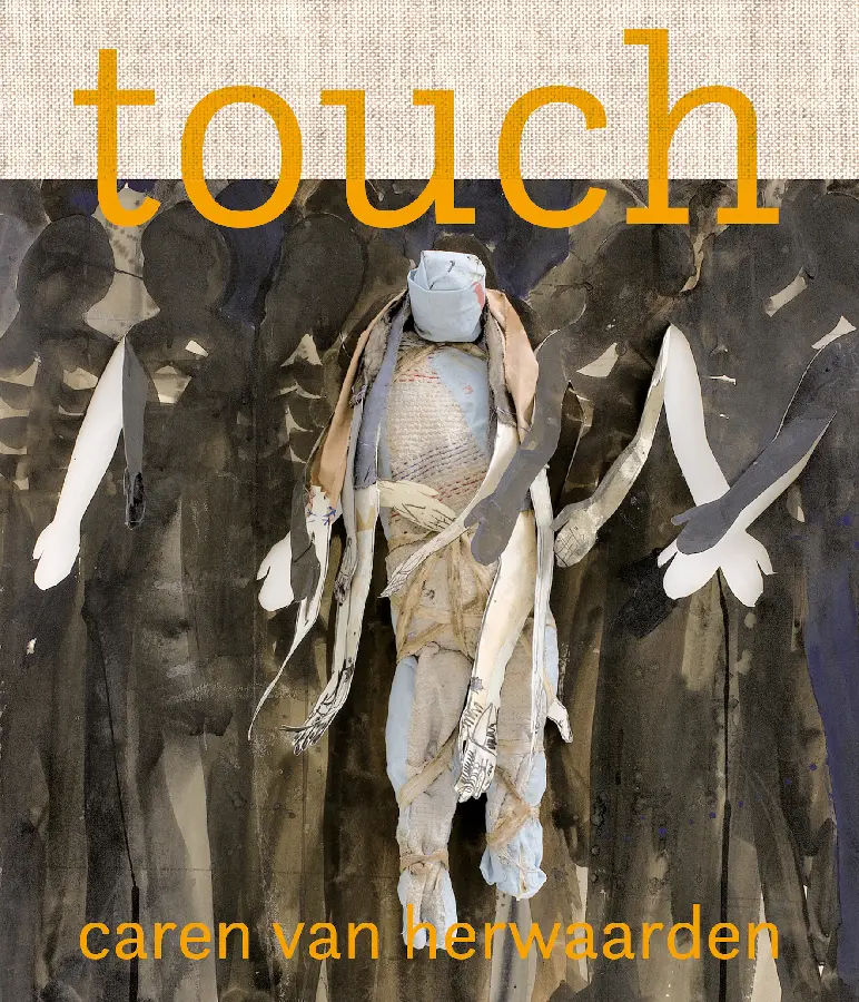 Touch. Caren van Herwaarden