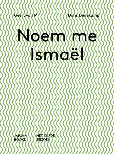 Noem me Ishmaël Call me Ishmaël