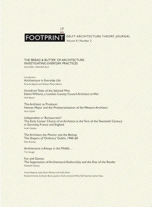 Footprint 17 / Vol 9/2 The 'bread & butter'of architecture: investigating everyday practices