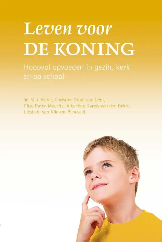 Leven voor de Koning