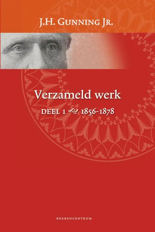 Verzameld werk 1 (1856-1878)