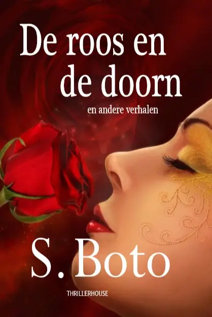 De roos en de doorn