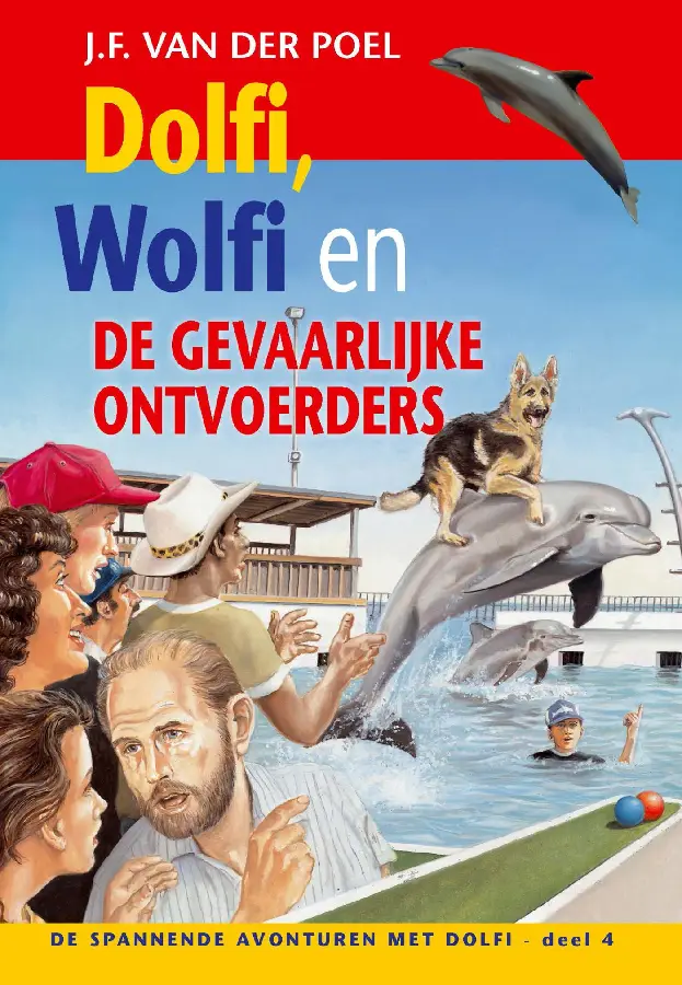Dolfi, Wolfi en de gevaarlijke ontvoerde
