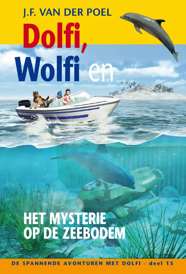 Dolfi wolfi en het mysterie op de zeebod