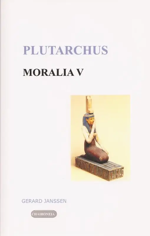 Moralia / 5 Griekse en Egyptische godsdienst