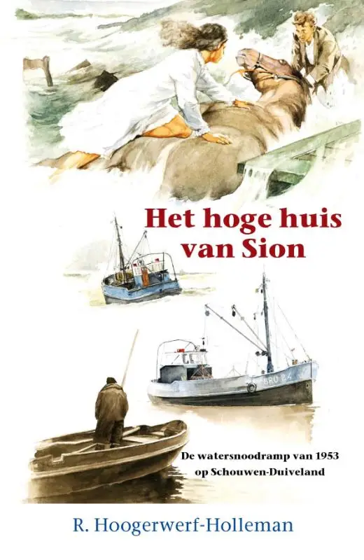 HOGE HUIS VAN SION, HET