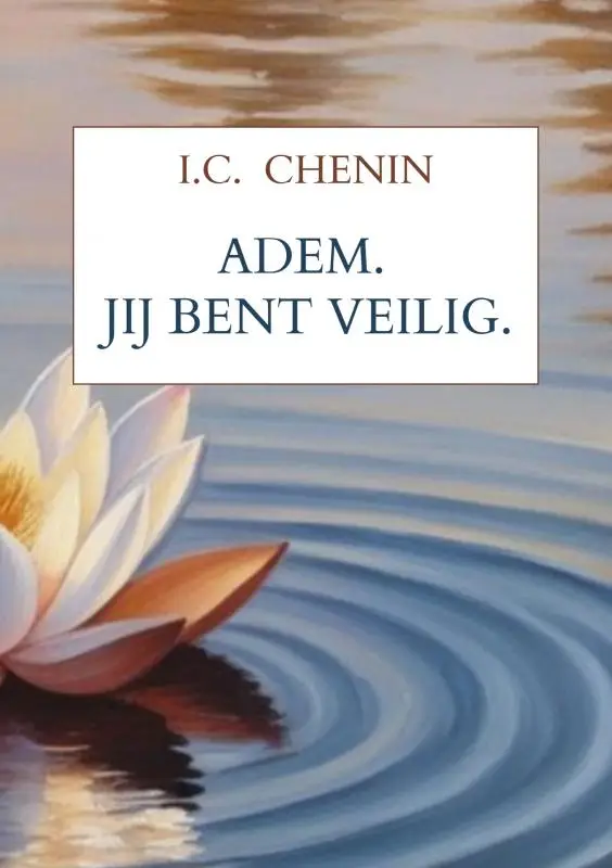 Adem. Jij bent veilig.