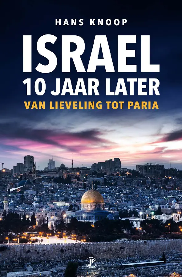 Israel, 10 jaar later