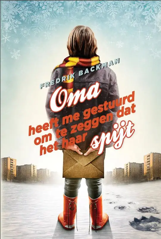 Oma heeft me gestuurd om te zeggen