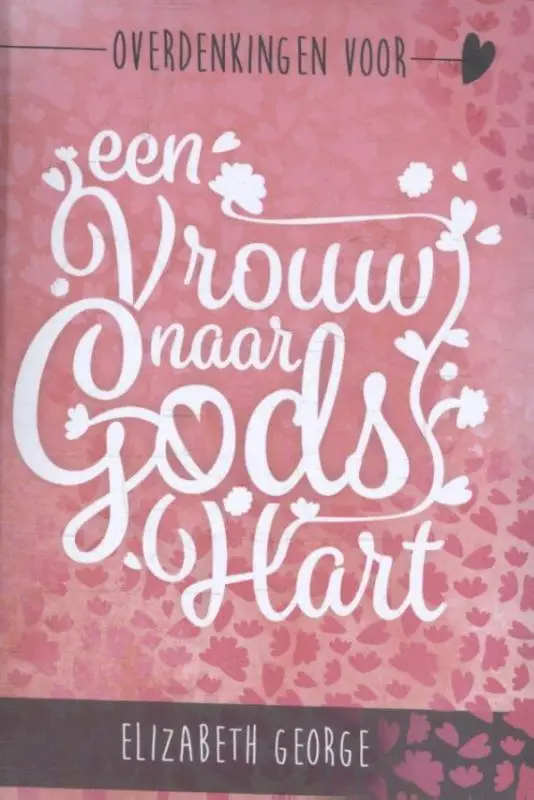 OVERDENKINGEN VOOR EEN VROUW NAAR GODS H