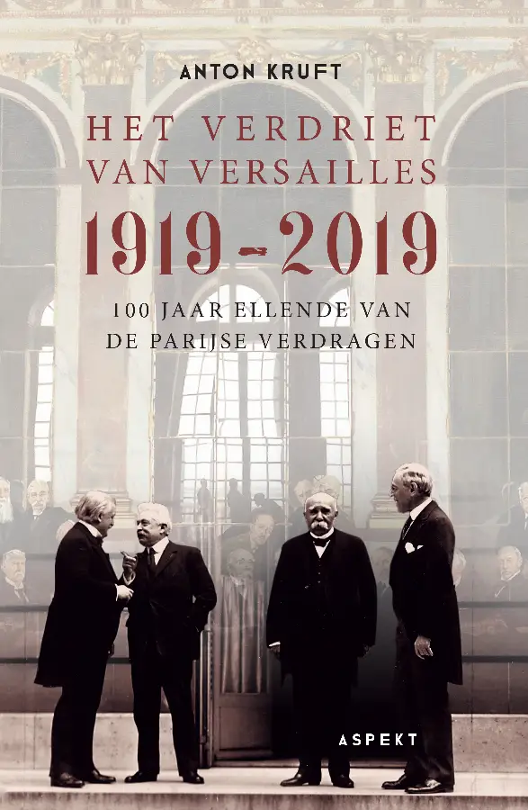 Verdriet van versailles 1919-2019 POD