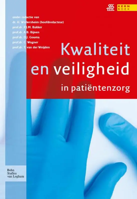 Kwaliteit en veiligheid in patientenzorg