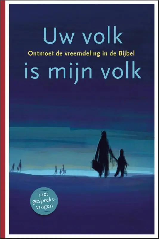 UW VOLK IS MIJN VOLK