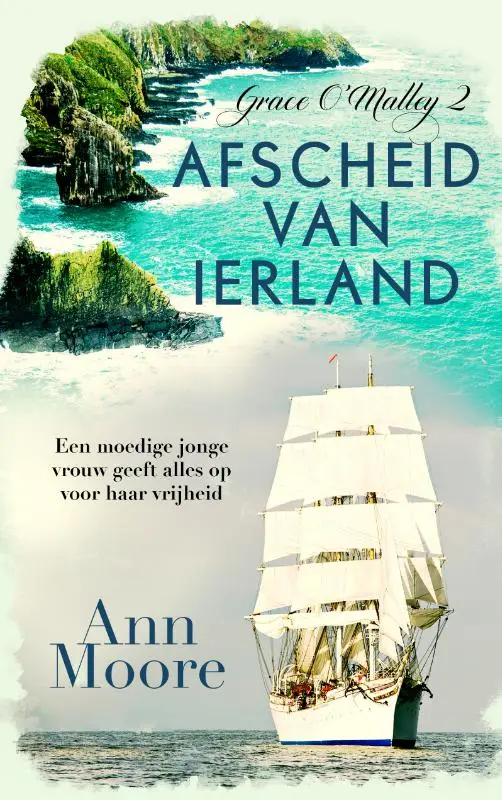 Afscheid van Ierland (2 Grace O'Malley)