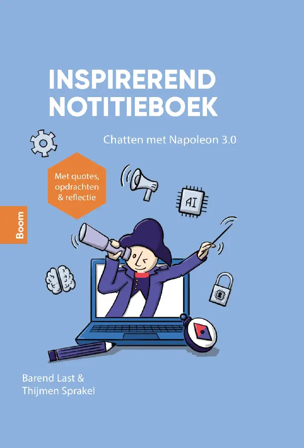 Chatten met Napoleon 3.0 - Inspirerend notitieboek