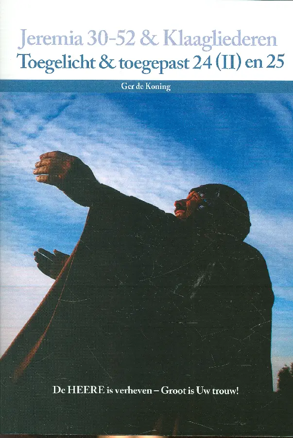 Jeremia 30-52 & klaagliederen