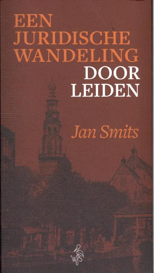 Een juridische wandeling door Leiden