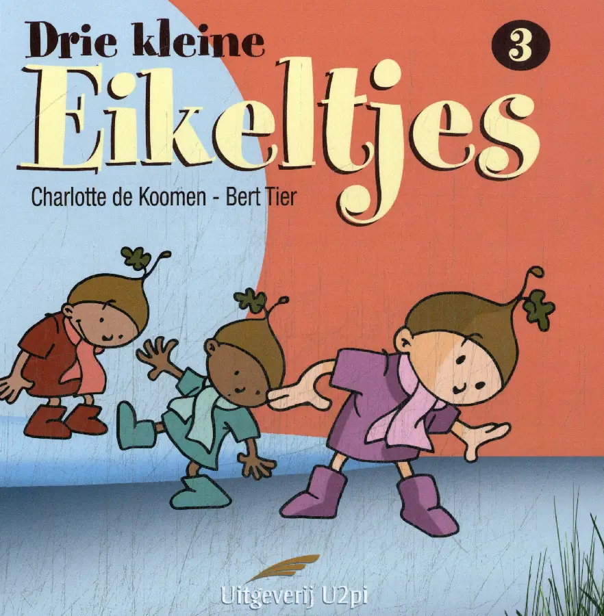 Drie kleine eikeltjes / 3