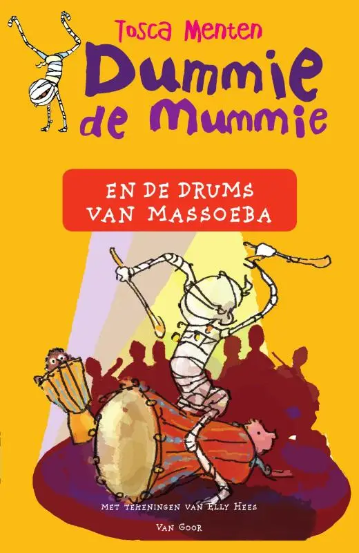 Dummie de mummie en de drums van Massoeb