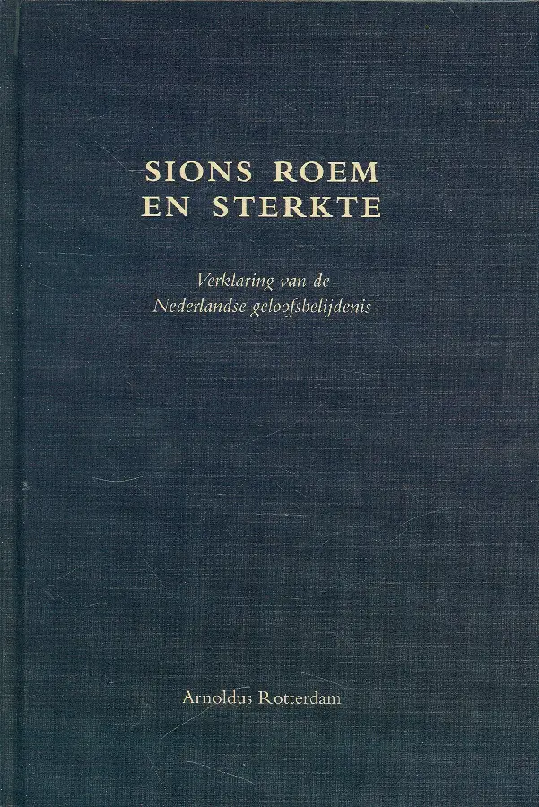 Sions roem en sterkte