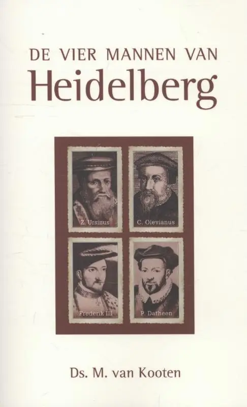VIER MANNEN VAN HEIDELBERG, DE