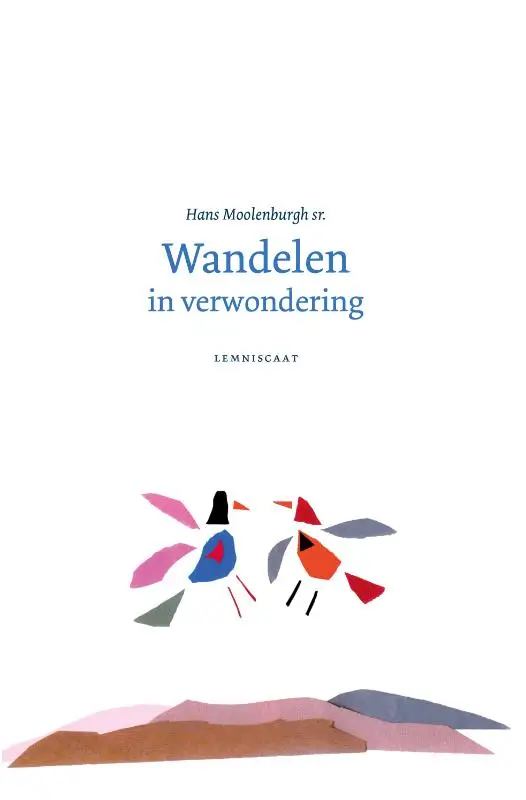WANDELEN IN VERWONDERING