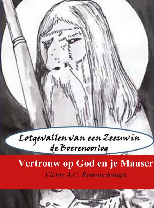 Vertrouw op God en je Mauser